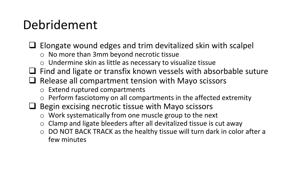 debridement