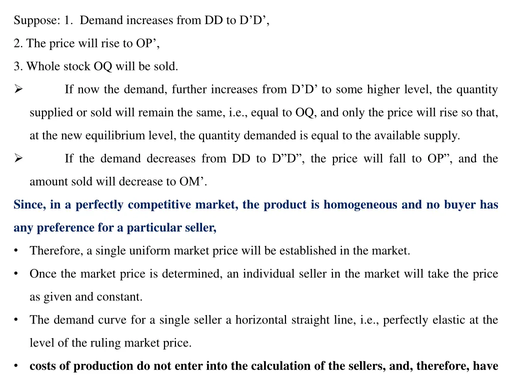 suppose 1 demand increases from dd to d d