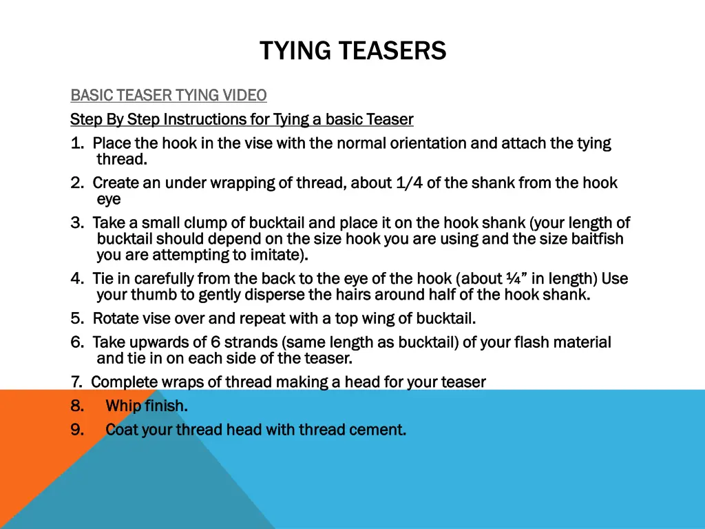 tying teasers