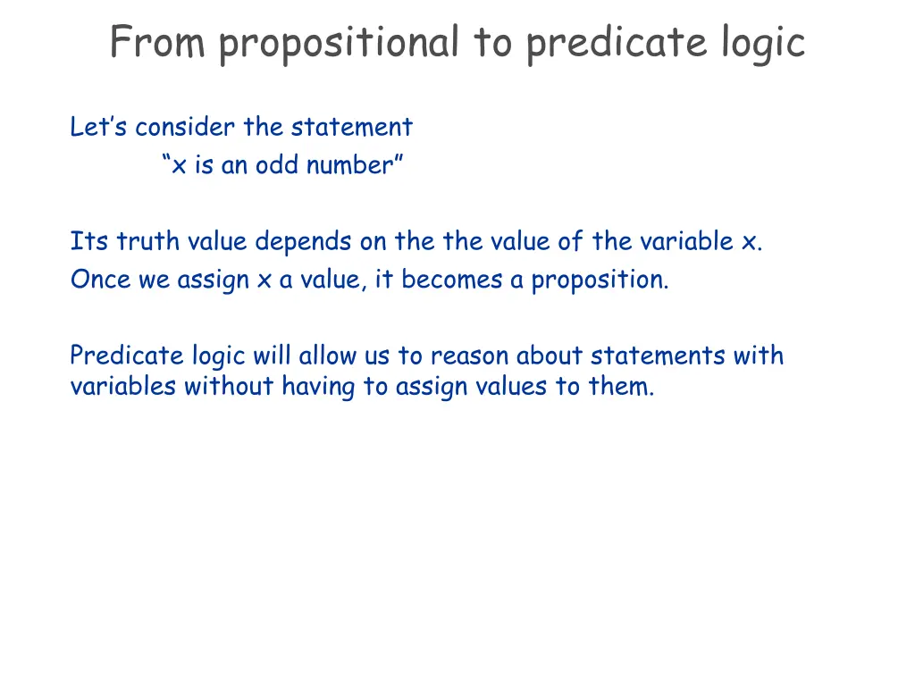 from propositional to predicate logic