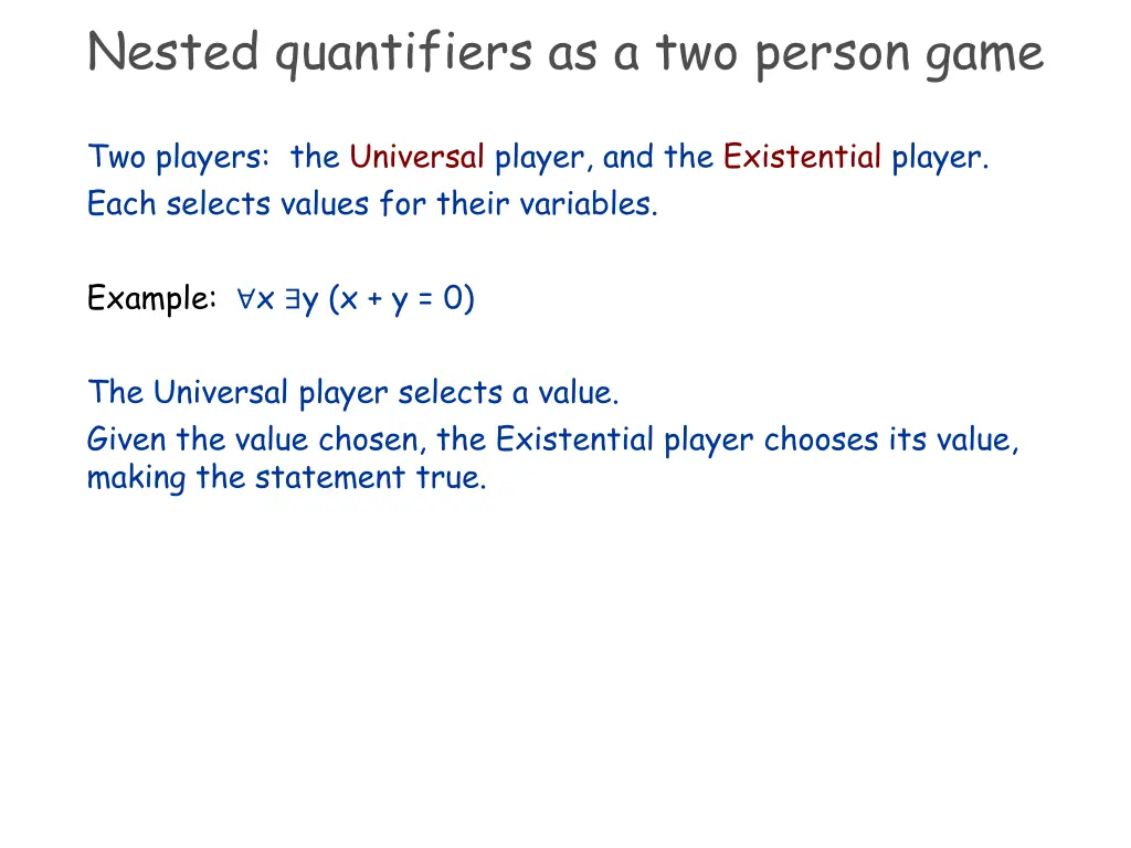 nested quantifiers as a two person game