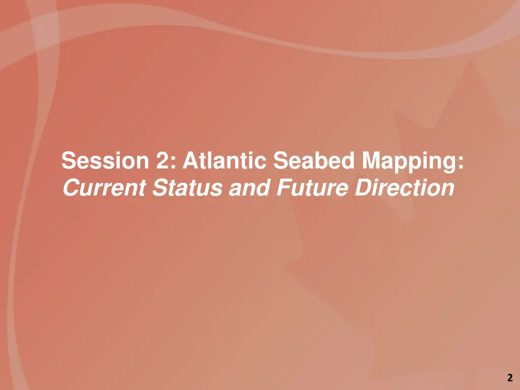 session 2 atlantic seabed mapping current status