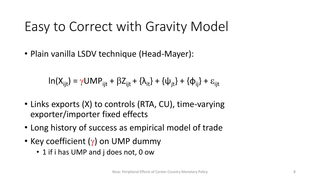 easy to correct with gravity model