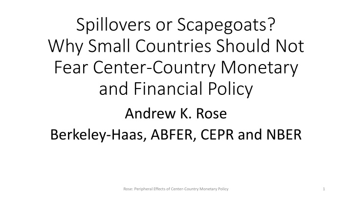 spillovers or scapegoats why small countries