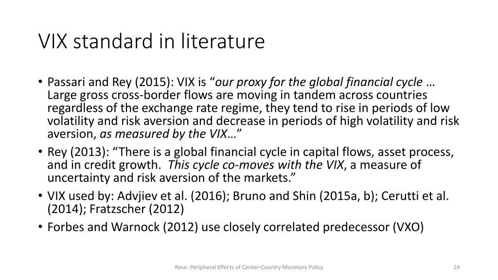 vix standard in literature