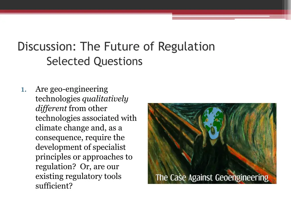 discussion the future of regulation selected