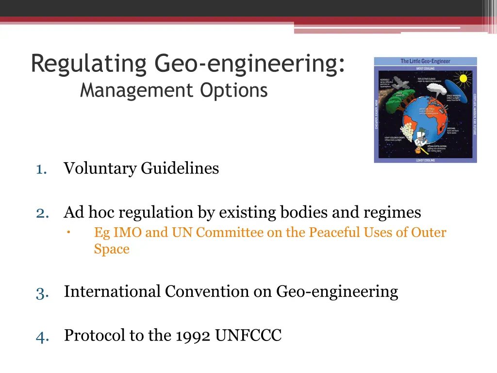 regulating geo engineering management options