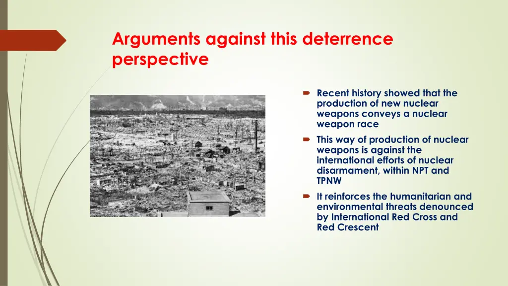 arguments against this deterrence perspective