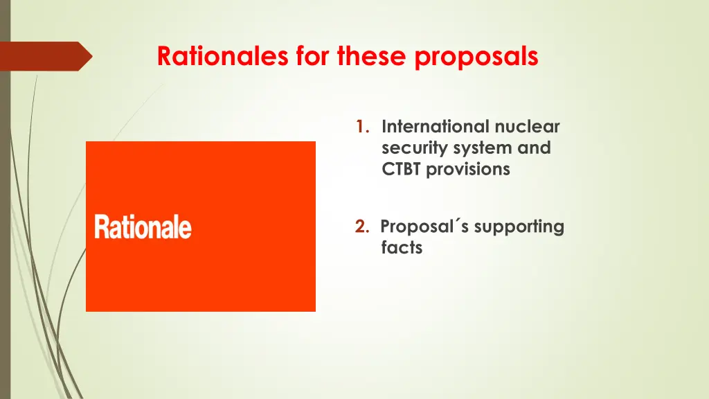 rationales for these proposals