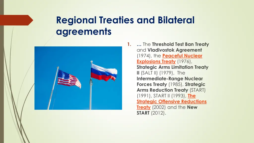 regional treaties and bilateral agreements 1