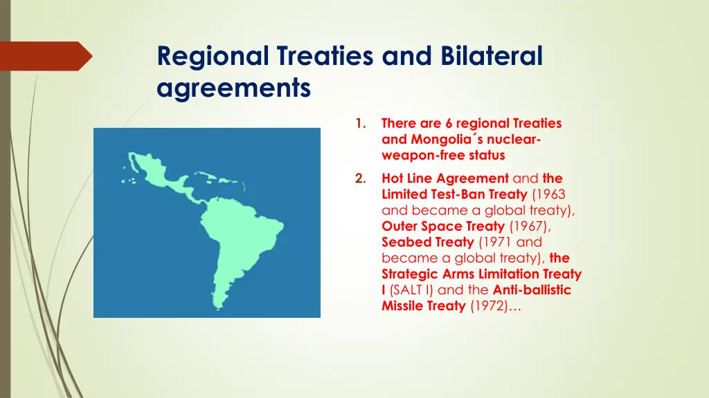 regional treaties and bilateral agreements