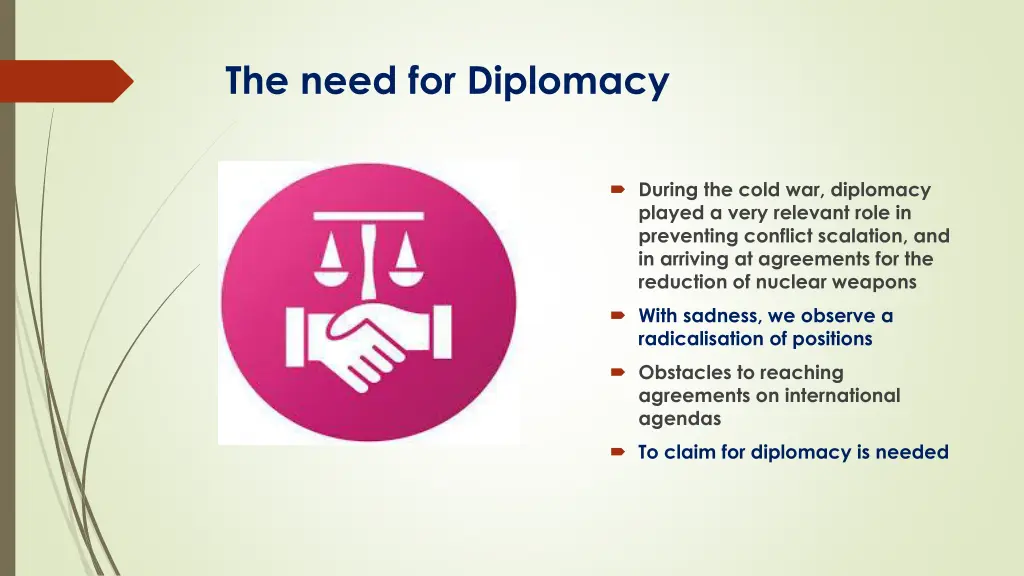 the need for diplomacy