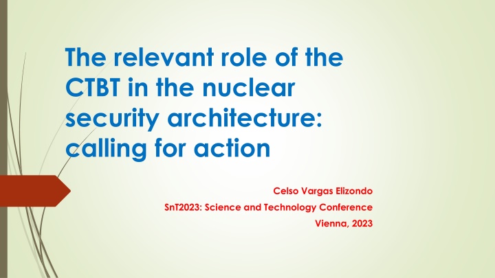 the relevant role of the ctbt in the nuclear