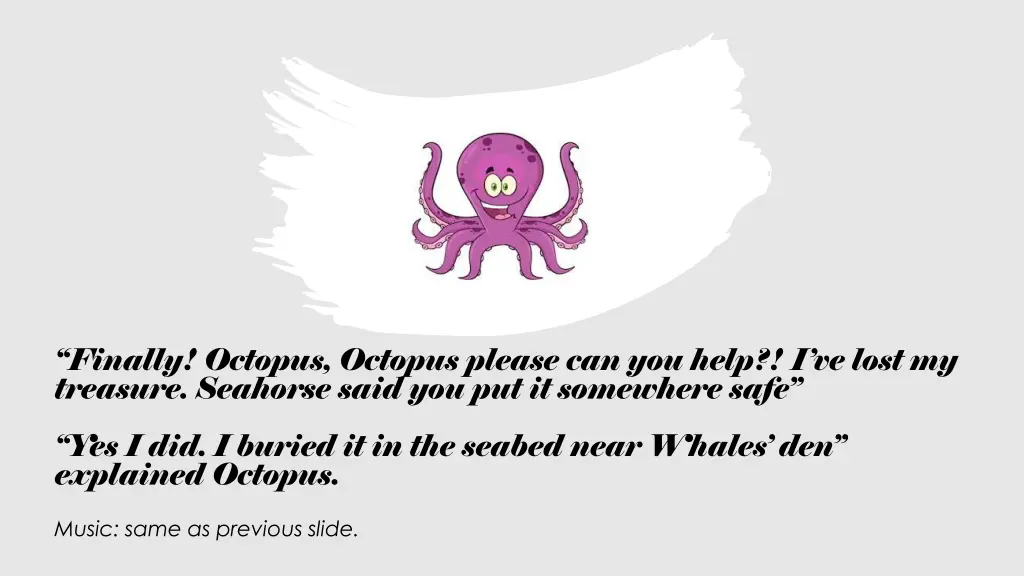 finally octopus octopus please can you help