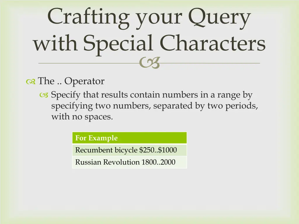 crafting your query with special characters 4