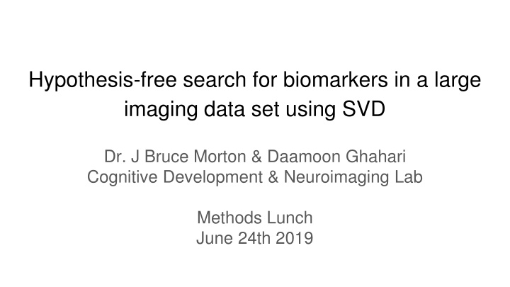 hypothesis free search for biomarkers in a large