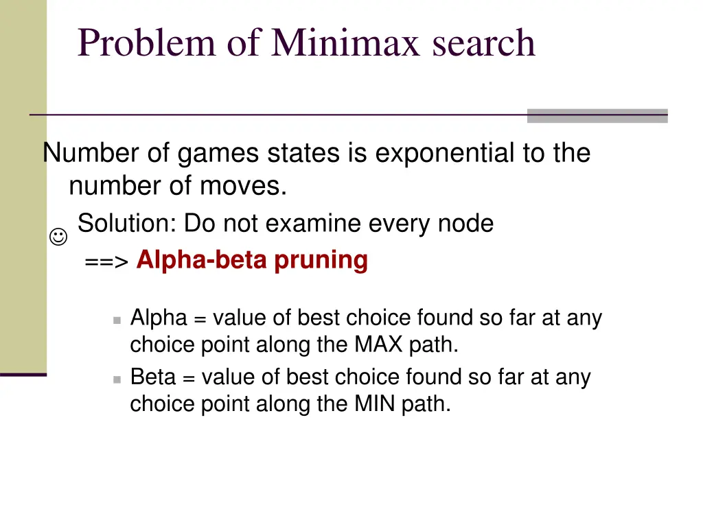 problem of minimax search