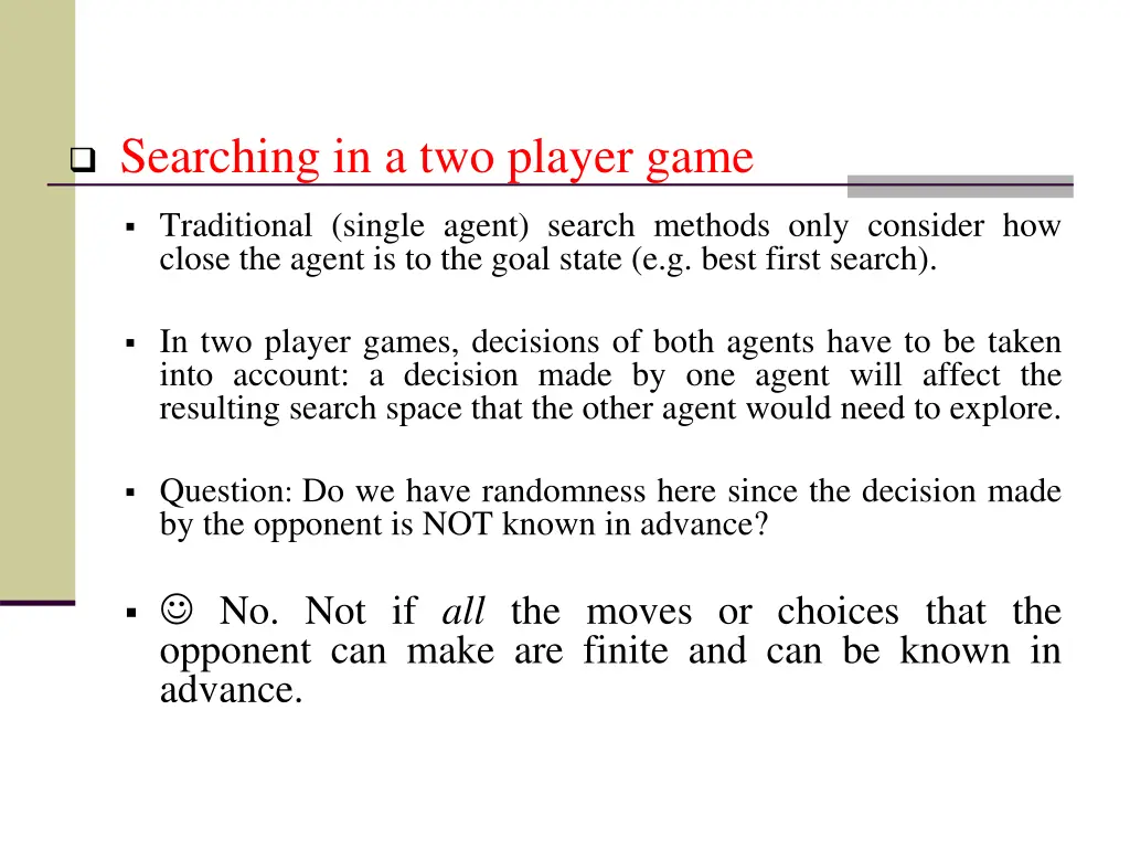 searching in a two player game