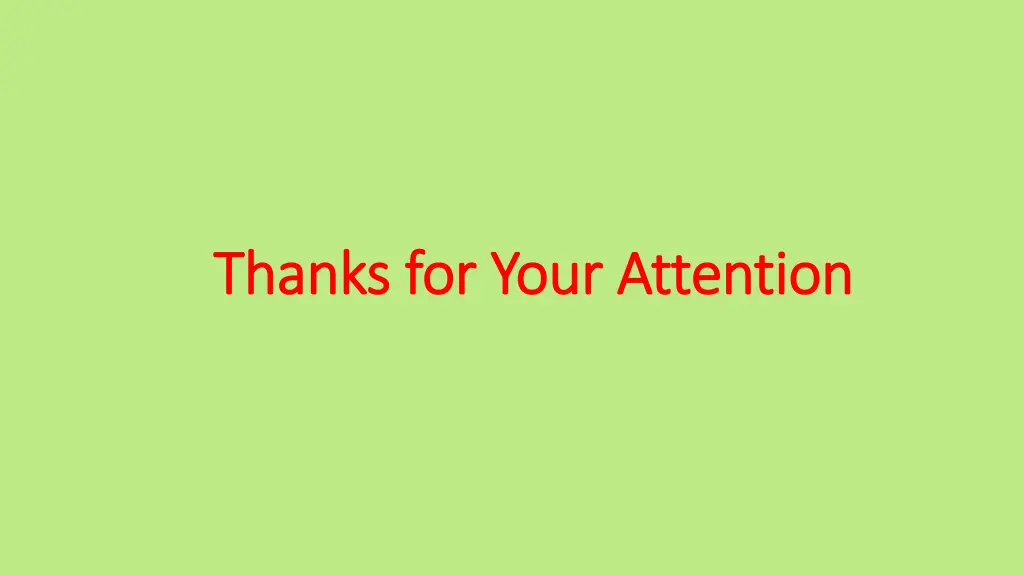 thanks for your attention thanks for your