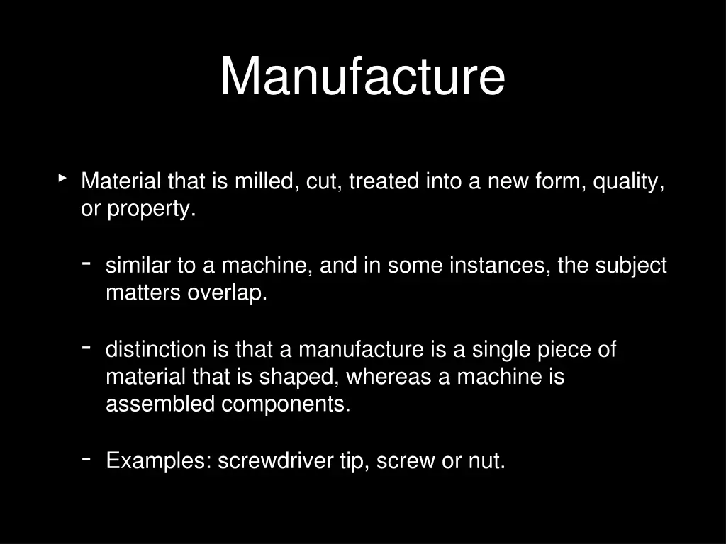 manufacture