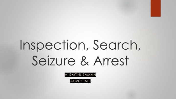 inspection search seizure arrest