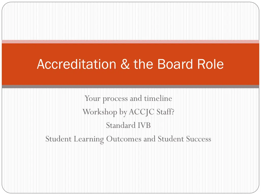 accreditation the board role