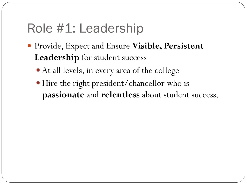 role 1 leadership