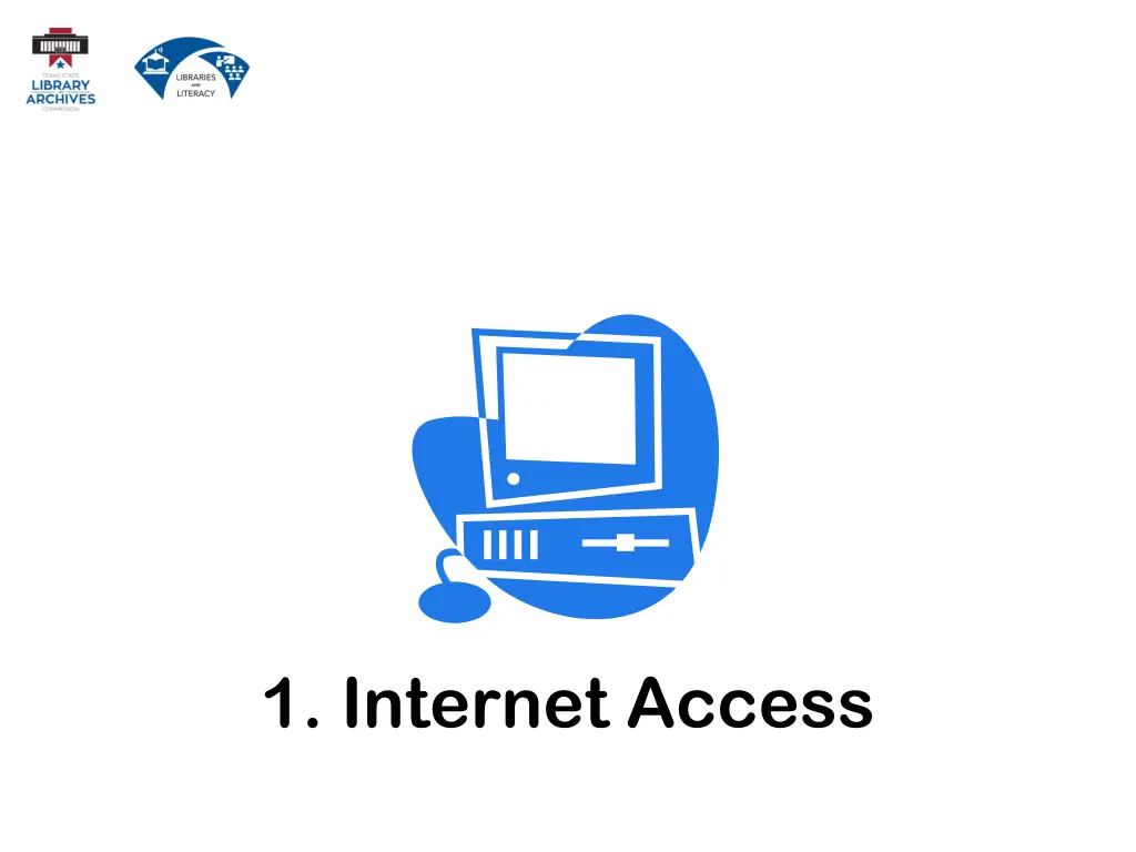 1 internet access