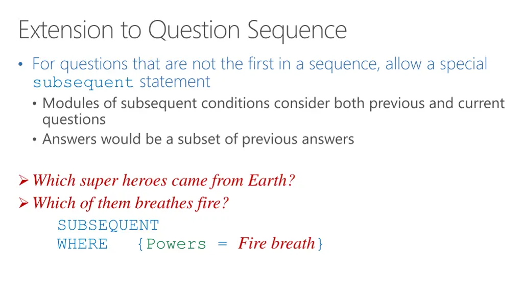 extension to question sequence