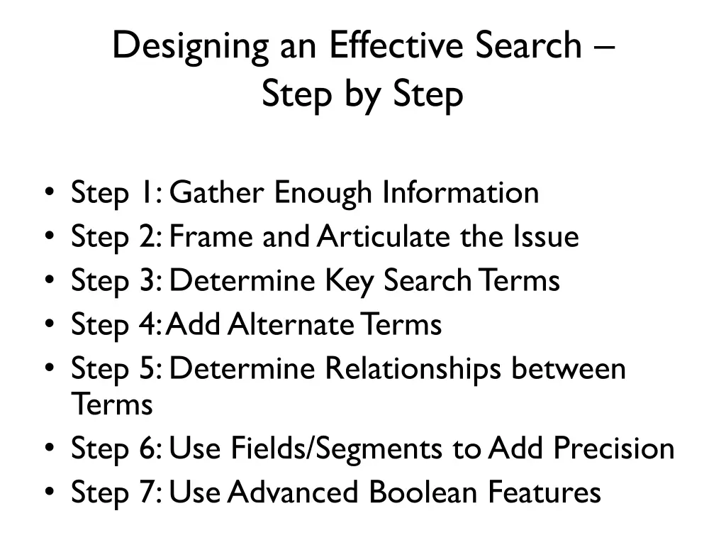 designing an effective search step by step 1