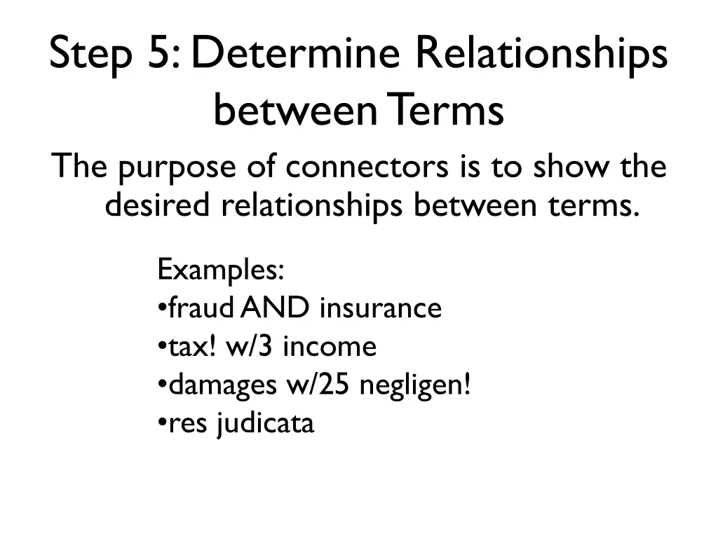 step 5 determine relationships between terms