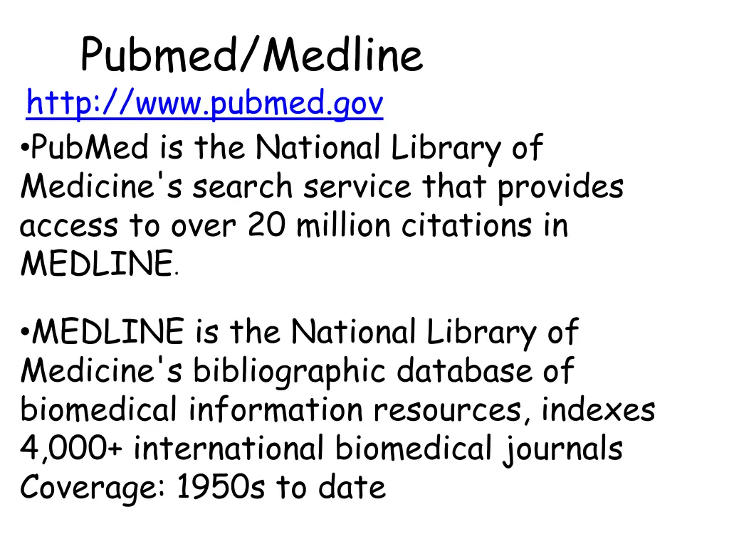 pubmed medline http www pubmed gov