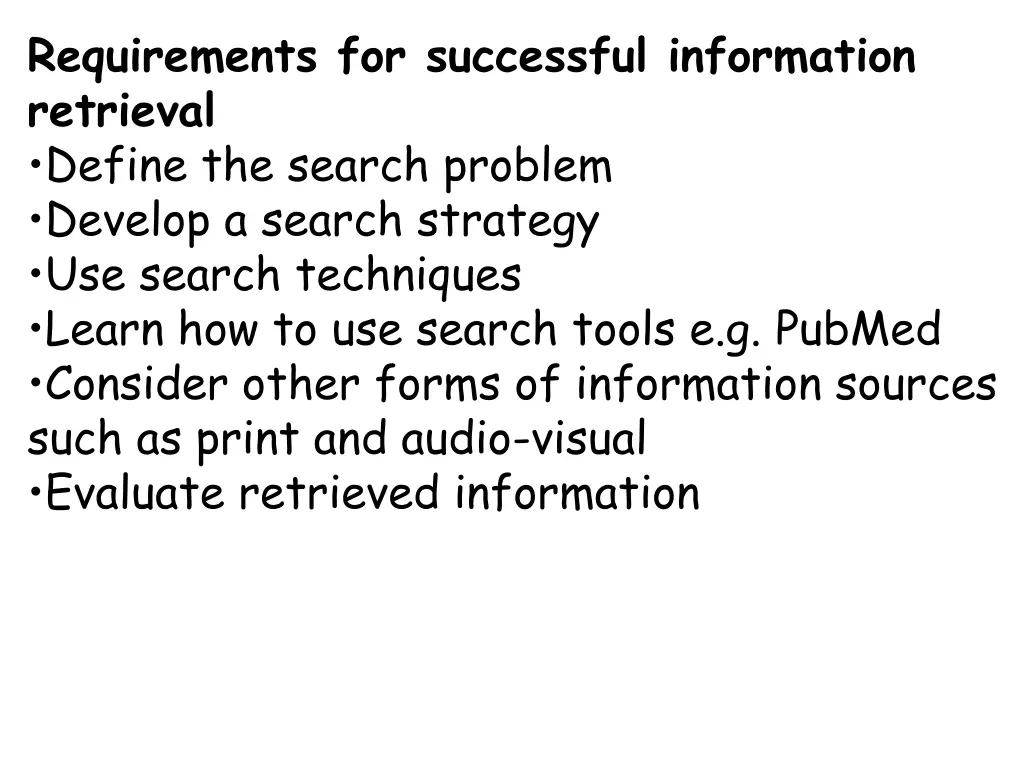 requirements for successful information retrieval