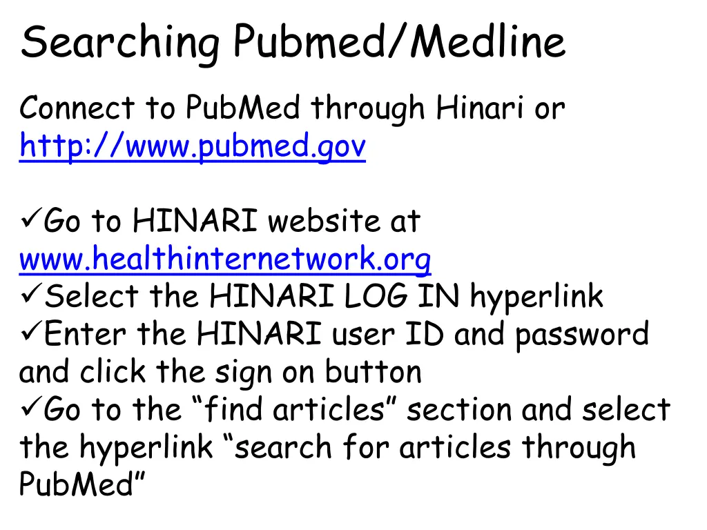 searching pubmed medline connect to pubmed