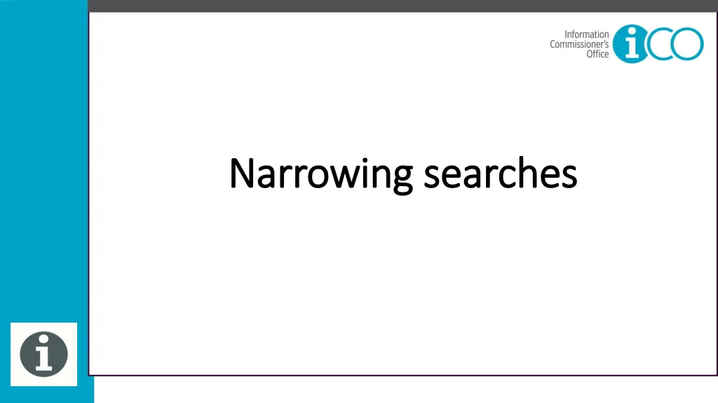 narrowing searches narrowing searches