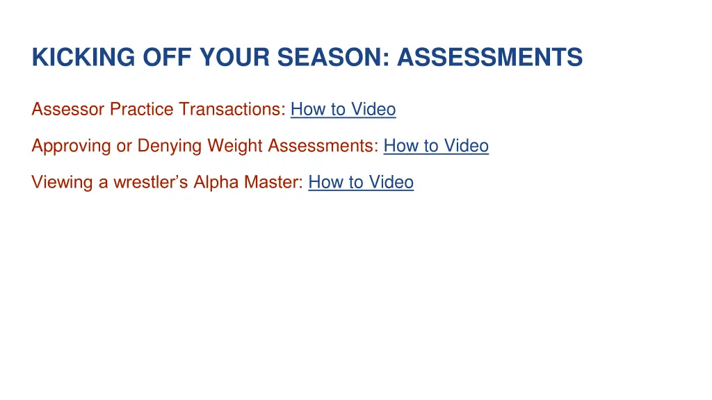 kicking off your season assessments