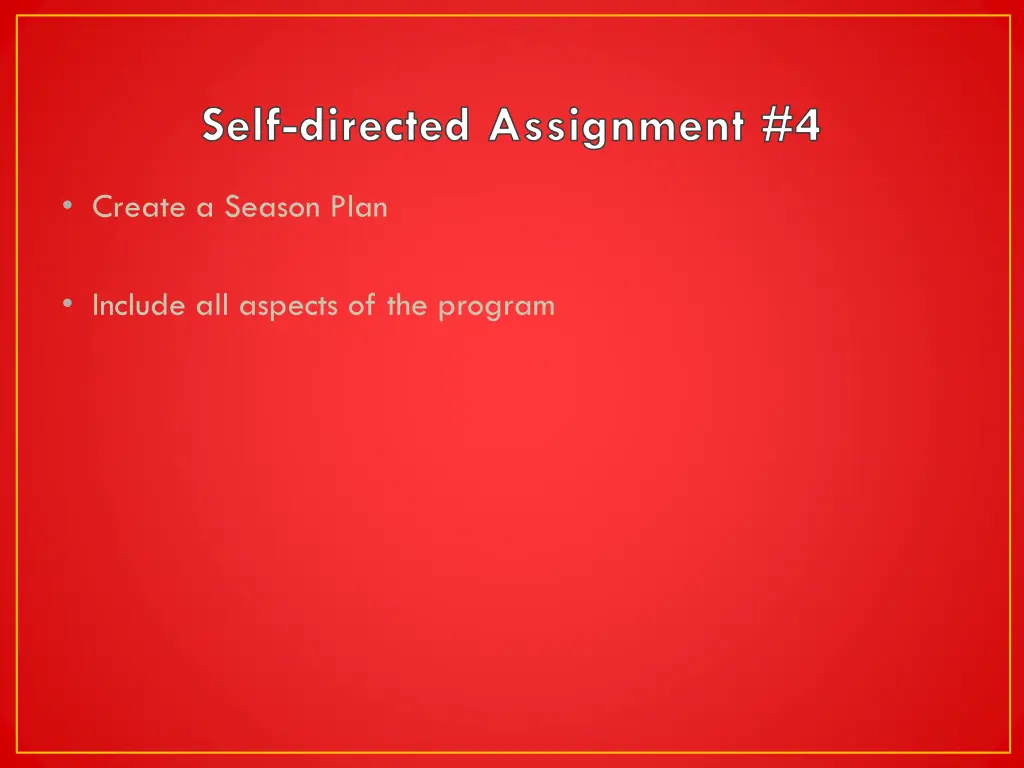 self directed assignment 4