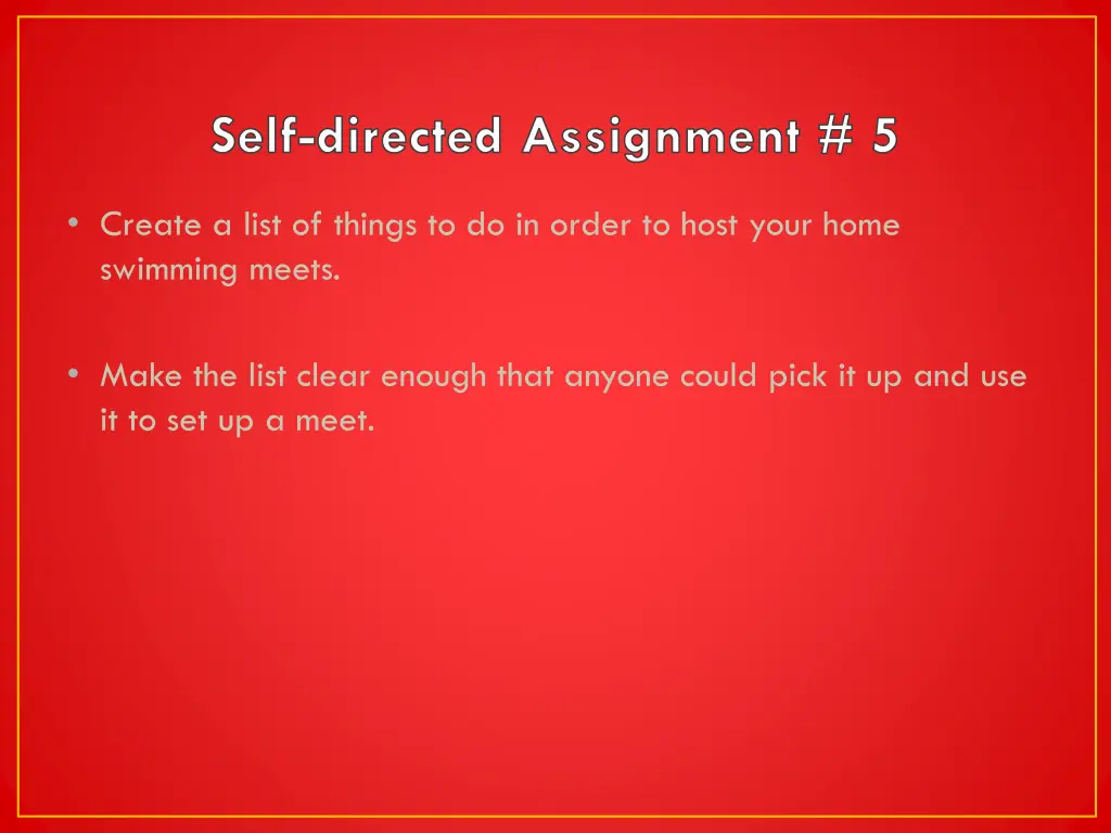 self directed assignment 5