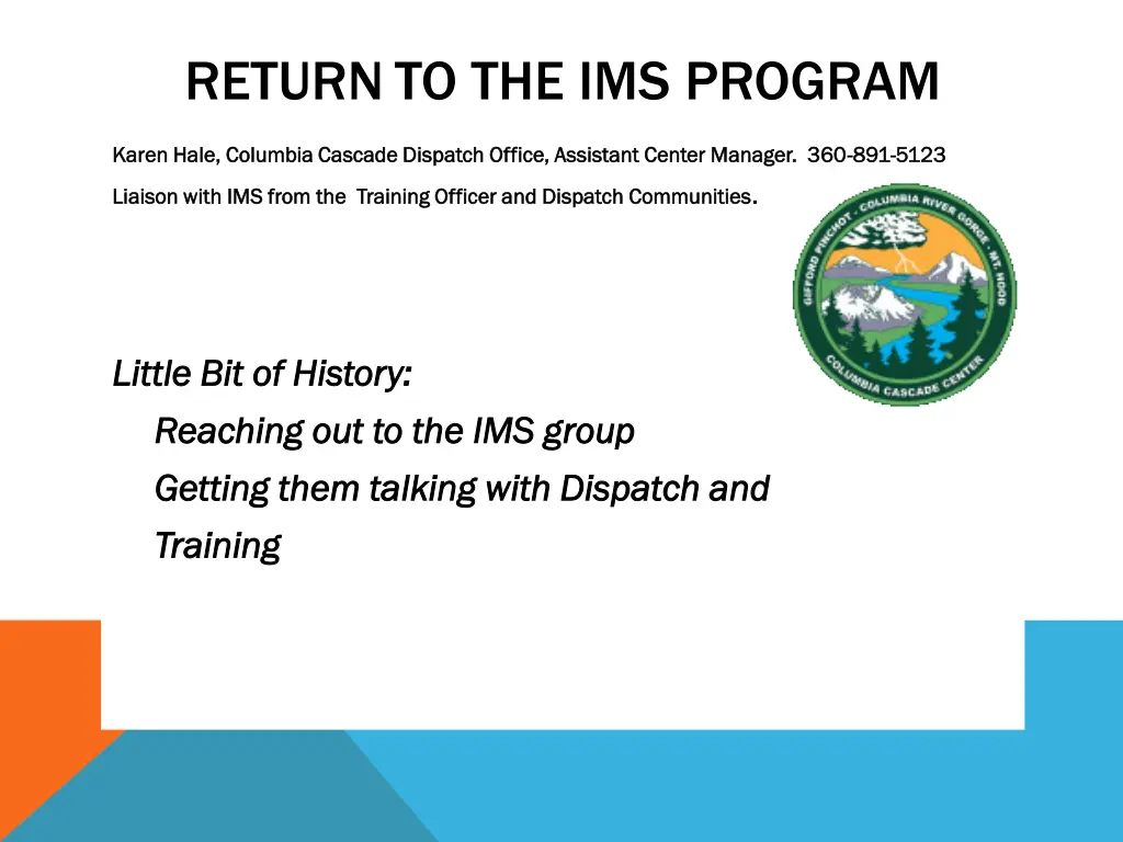 returnto the ims program