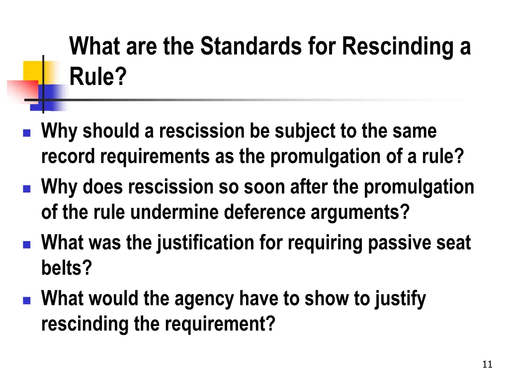 what are the standards for rescinding a rule