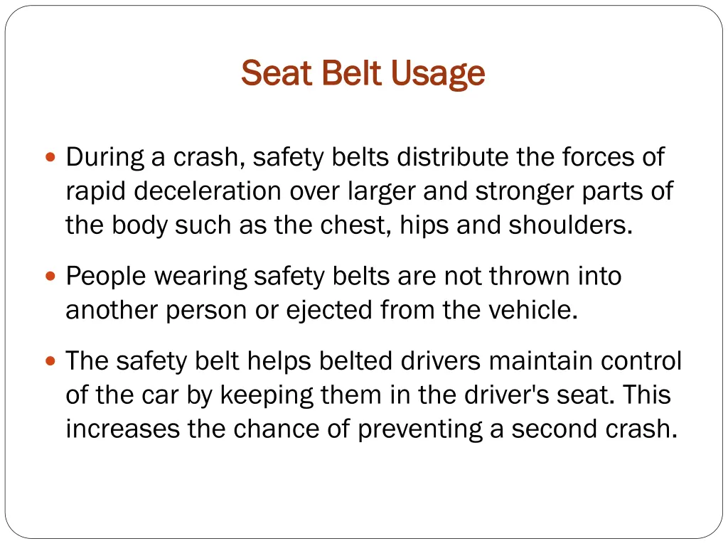 seat belt usage seat belt usage