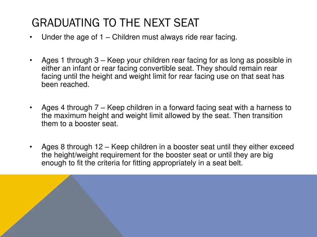 graduating to the next seat under