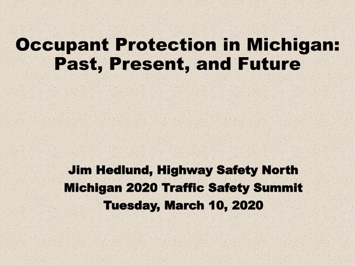 occupant protection in michigan past present