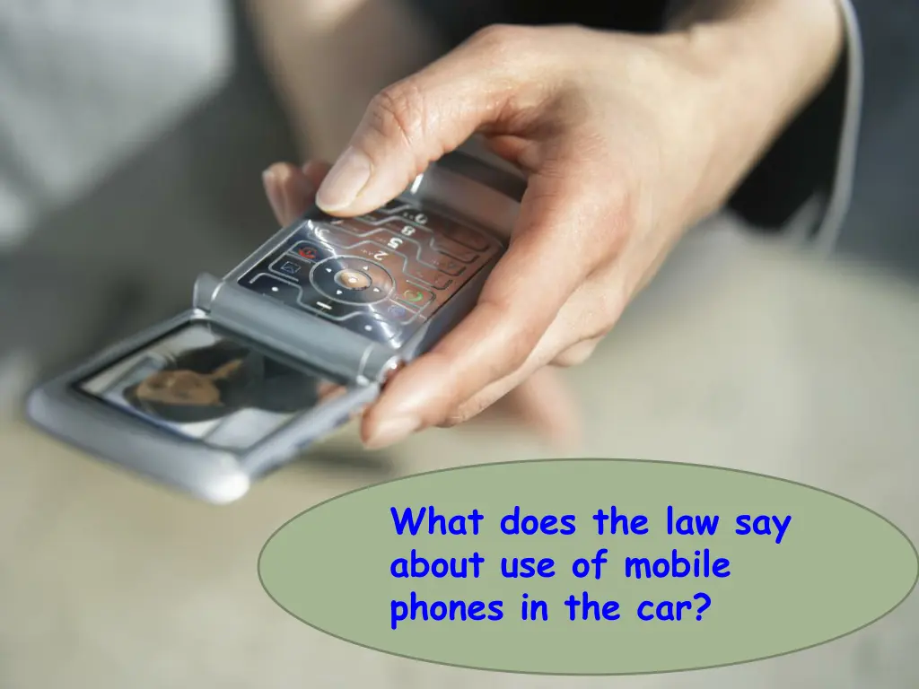 what does the law say about use of mobile phones