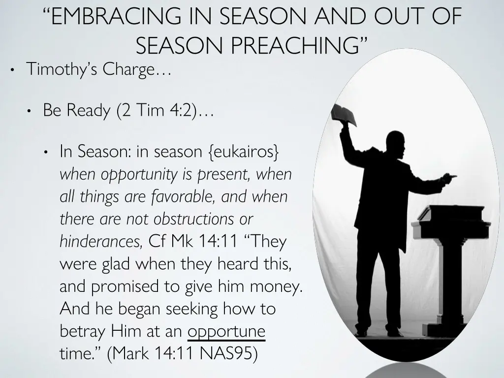 embracing in season and out of season preaching 2