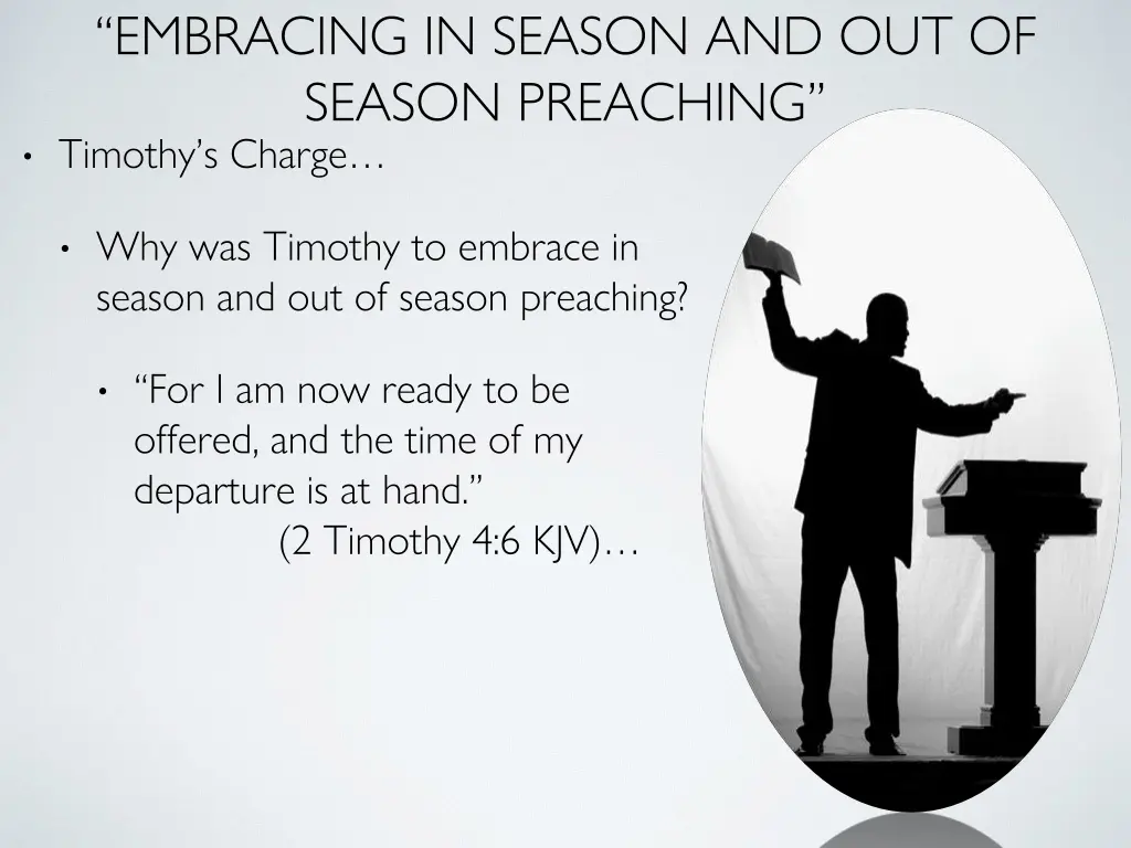 embracing in season and out of season preaching 5