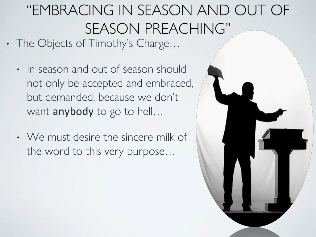 embracing in season and out of season preaching 7