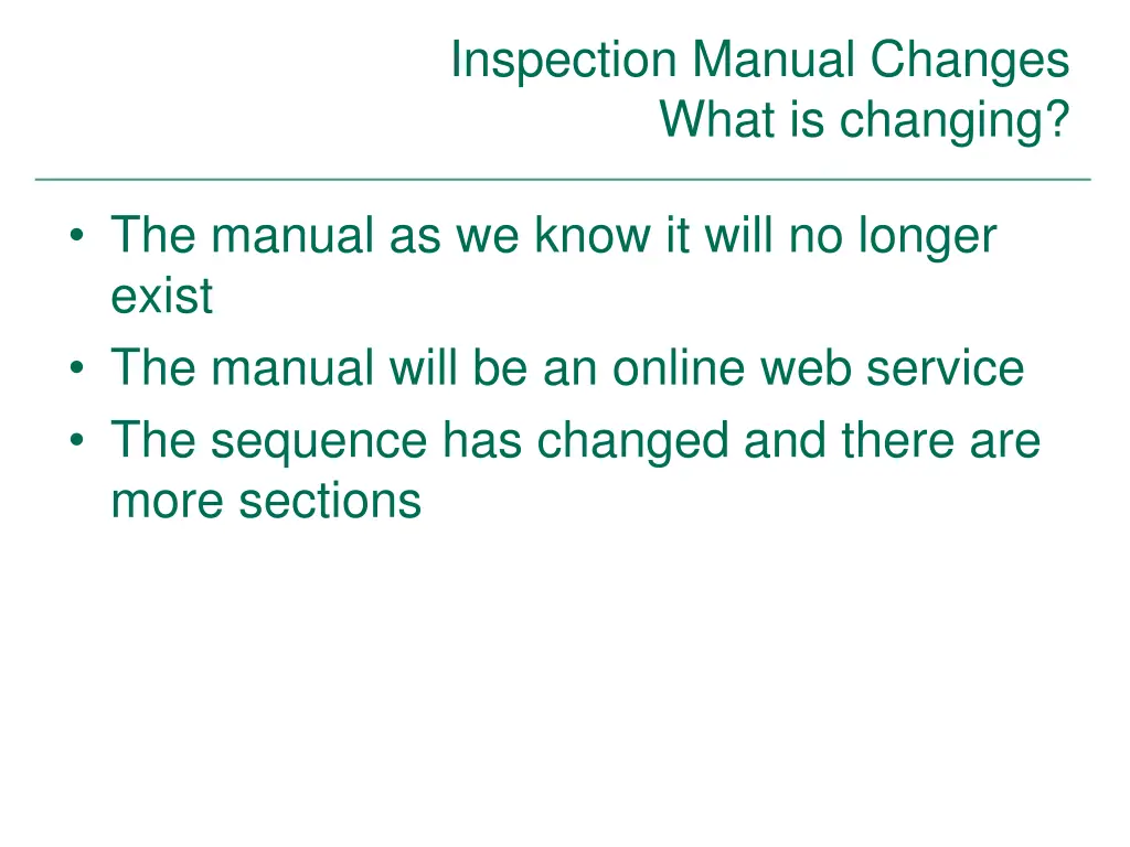 inspection manual changes what is changing 1