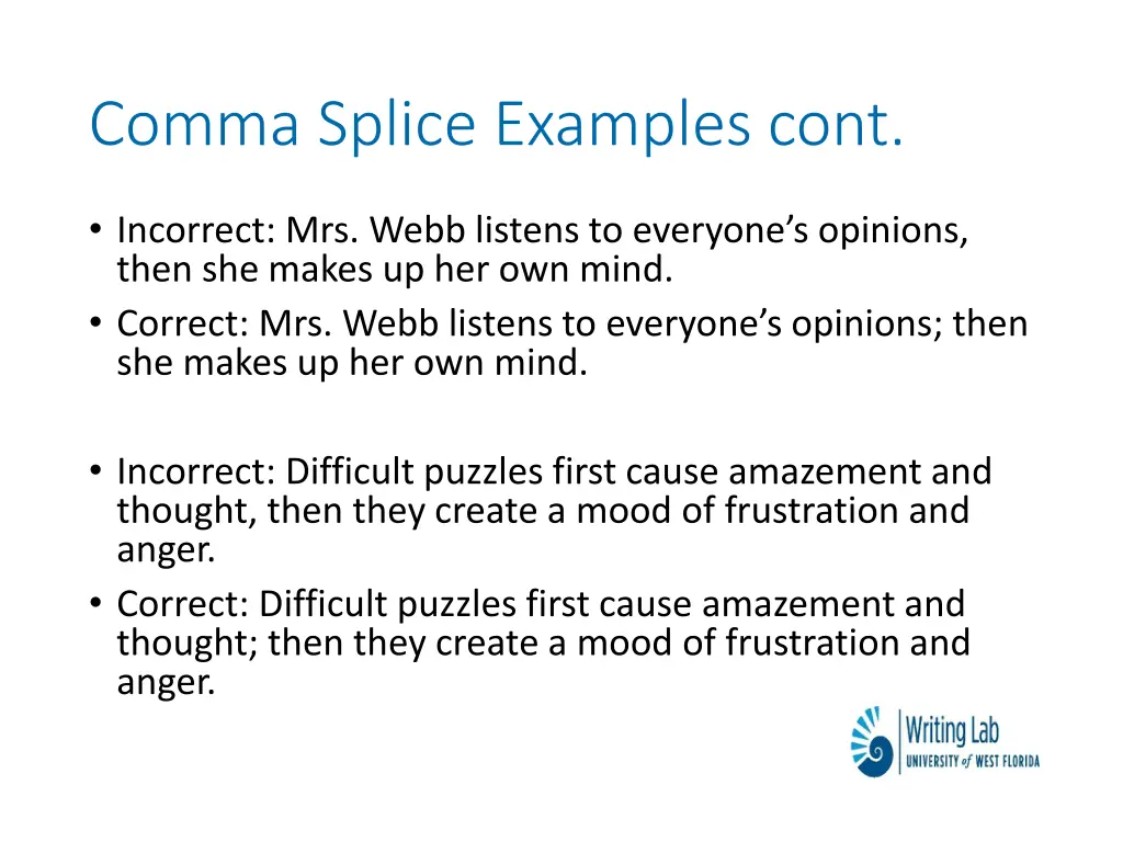 comma splice examples cont