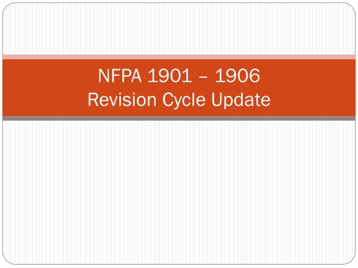 nfpa 1901 1906 revision cycle update